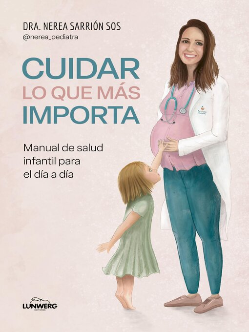 Title details for Cuidar lo que más importa by Dra. Nerea Sarrión Sos - Available